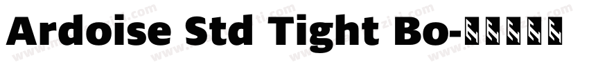 Ardoise Std Tight Bo字体转换
